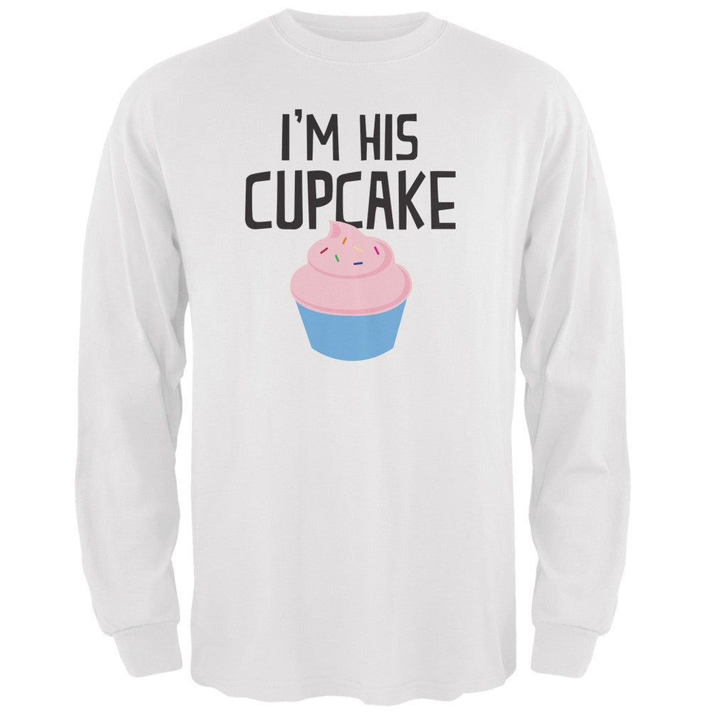 I'm His Cupcake White Adult Long Sleeve T-Shirt Men's Long Sleeves Old Glory   