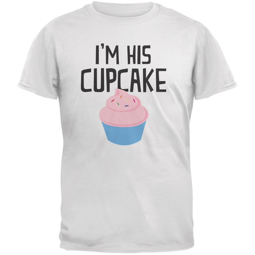 I'm His Cupcake White Adult T-Shirt Men's T-Shirts Old Glory   