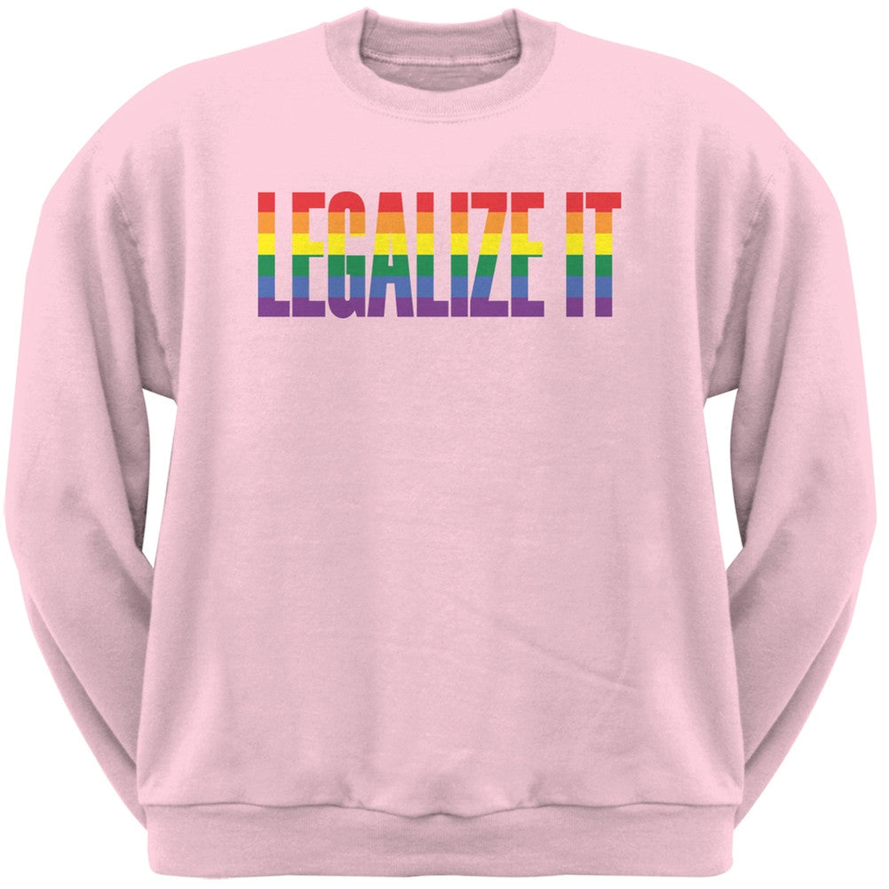 Legalize It Gay Rights Pride Light Pink Adult Sweatshirt Men's T-Shirts Old Glory 2XL Pink 