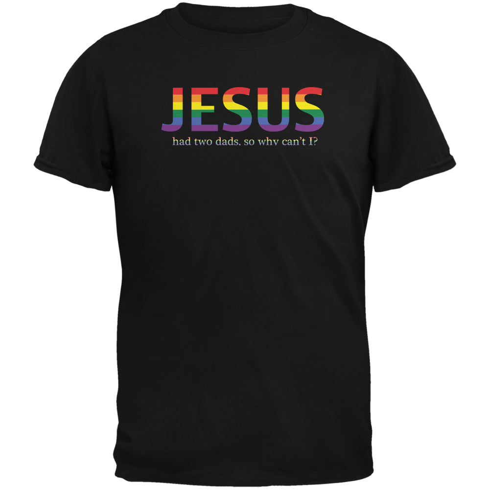 Two Dads Jesus Gay Funny Black Adult T-Shirt Men's T-Shirts LGBT 2XL Black 