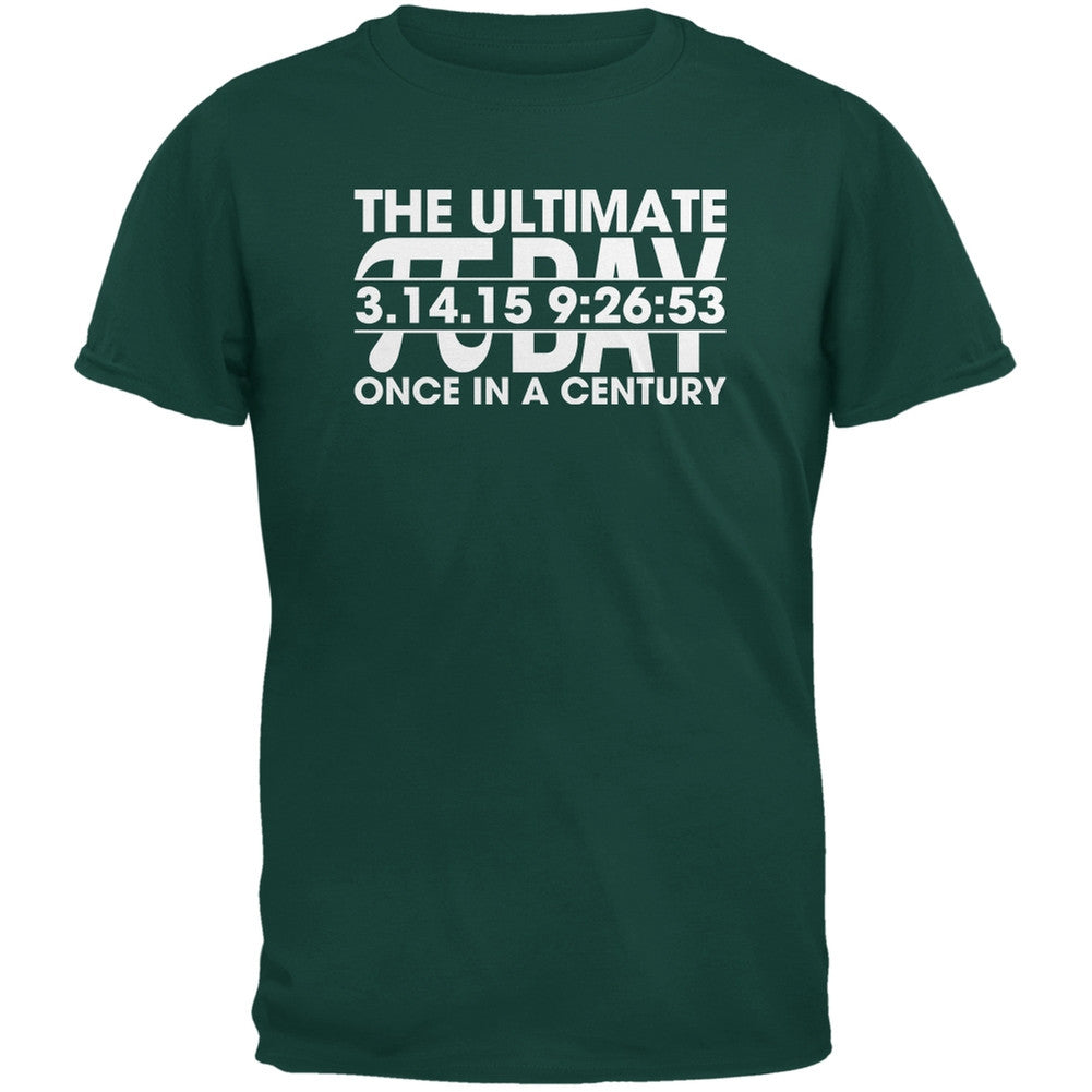 The Ultimate Pi Day 3.14.15 Forest Green Adult T-Shirt Men's T-Shirts Old Glory SM Green 