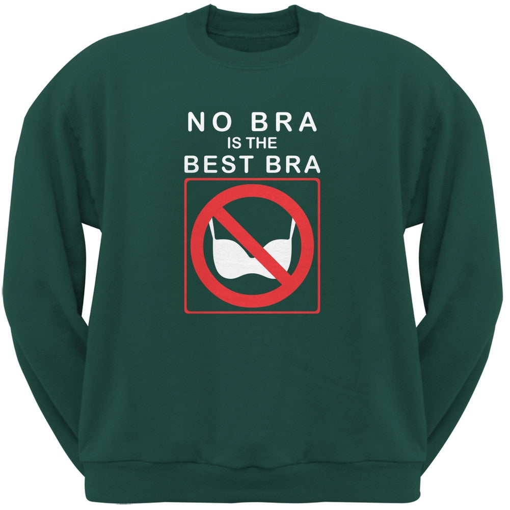 Best No Bra Funny Forest Green Adult Sweatshirt Men's Sweatshirts Old Glory 2XL Green 