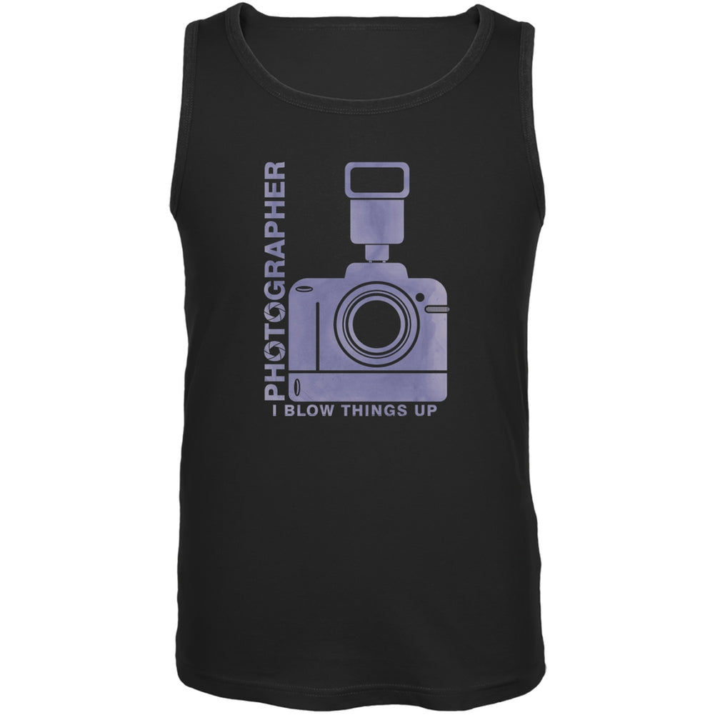 Photographer Blow Things Up Funny Black Adult Tank Top Men's Tank Tops Old Glory 2XL Black 