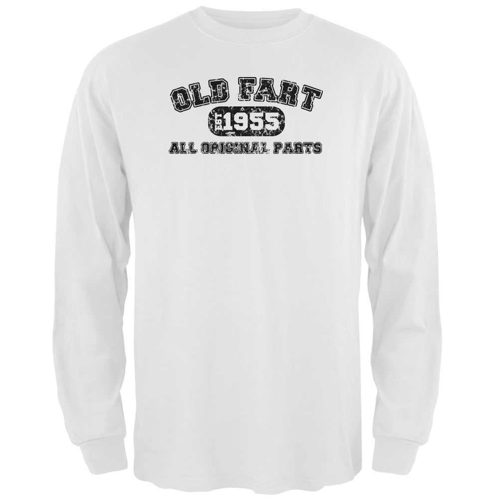 Old Fart Original Parts 1955 Funny White Adult Long Sleeve T-Shirt Men's Long Sleeves Old Glory 2XL White 