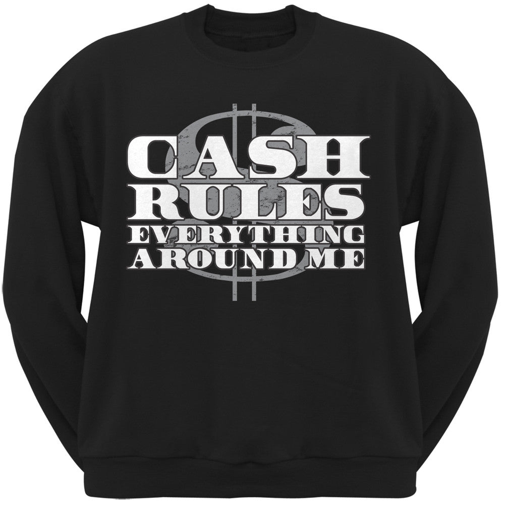 Cash Rules Black Adult Sweatshirt Men's Sweatshirts Old Glory 2XL Black 