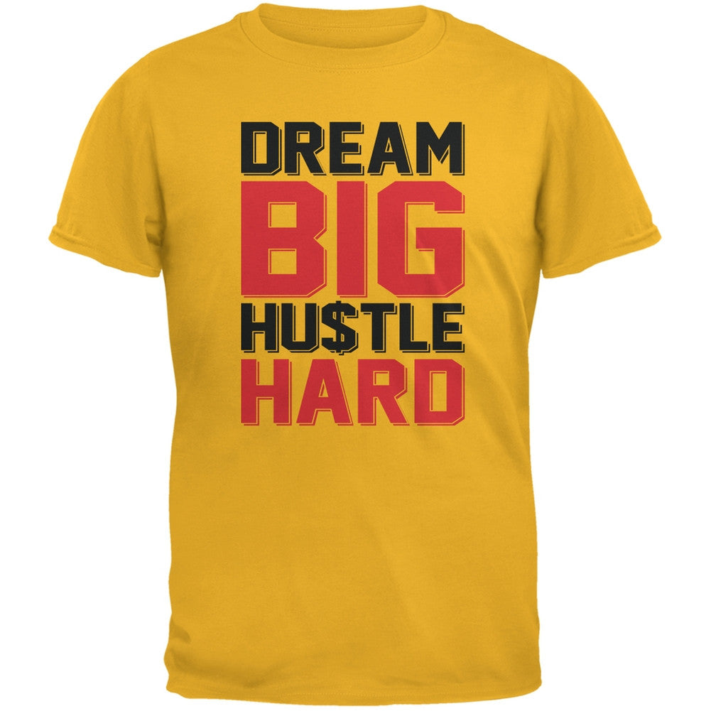 Dream Big Hustle Hard Yellow Adult T-Shirt Men's T-Shirts Old Glory 2XL Yellow 