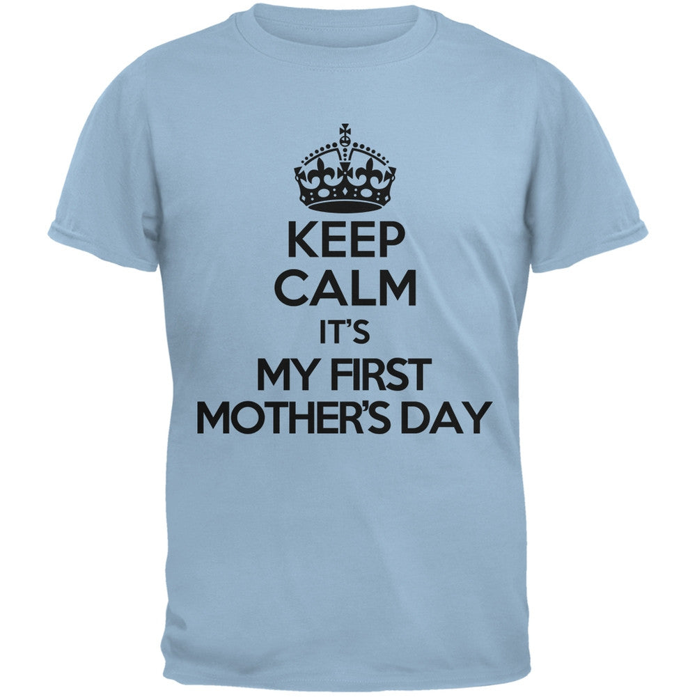 Keep Calm First Mother's Day Light Blue Adult T-Shirt Men's T-Shirts Old Glory 2XL Blue 