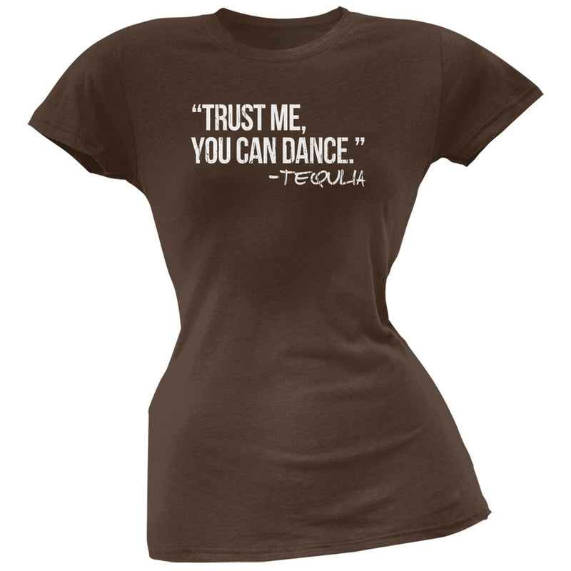 Cinco de Mayo - Trust Me, You Can Dance Tequila Kelly Green Soft Juniors T-Shirt Juniors T-Shirts Old Glory SM Brown 