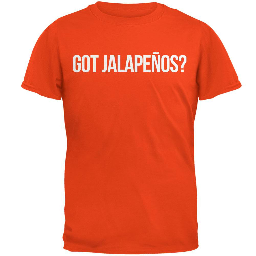 Cinco de Mayo - Got Jalapenos? Orange Adult T-Shirt Men's T-Shirts Old Glory 2XL Orange 