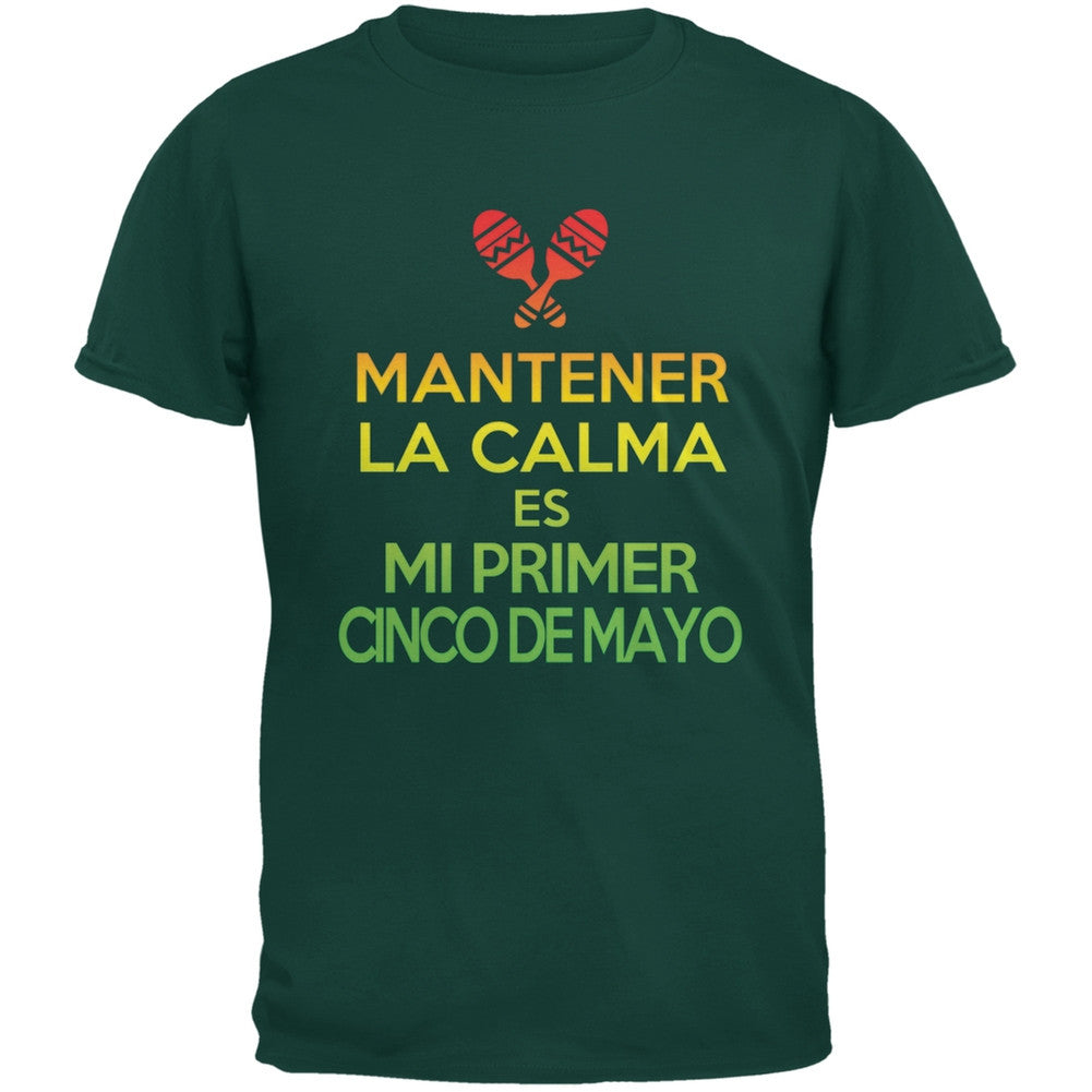 Cinco De Mayo - Mantener Calma Primer Cinco De Mayo Forest Green Adult T-Shirt Men's T-Shirts Old Glory   