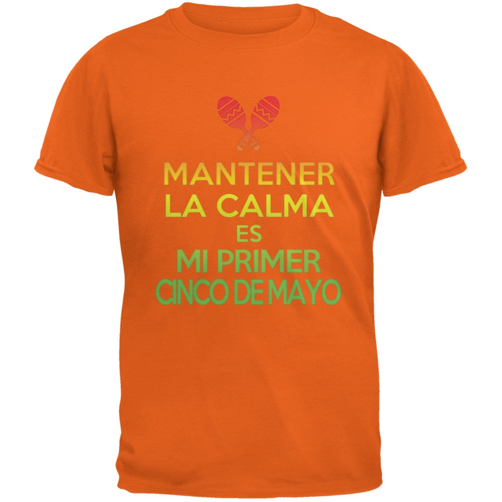 Cinco De Mayo - Mantener Calma Primer Cinco De Mayo Orange Adult T-Shirt Men's T-Shirts Old Glory 2XL Orange 