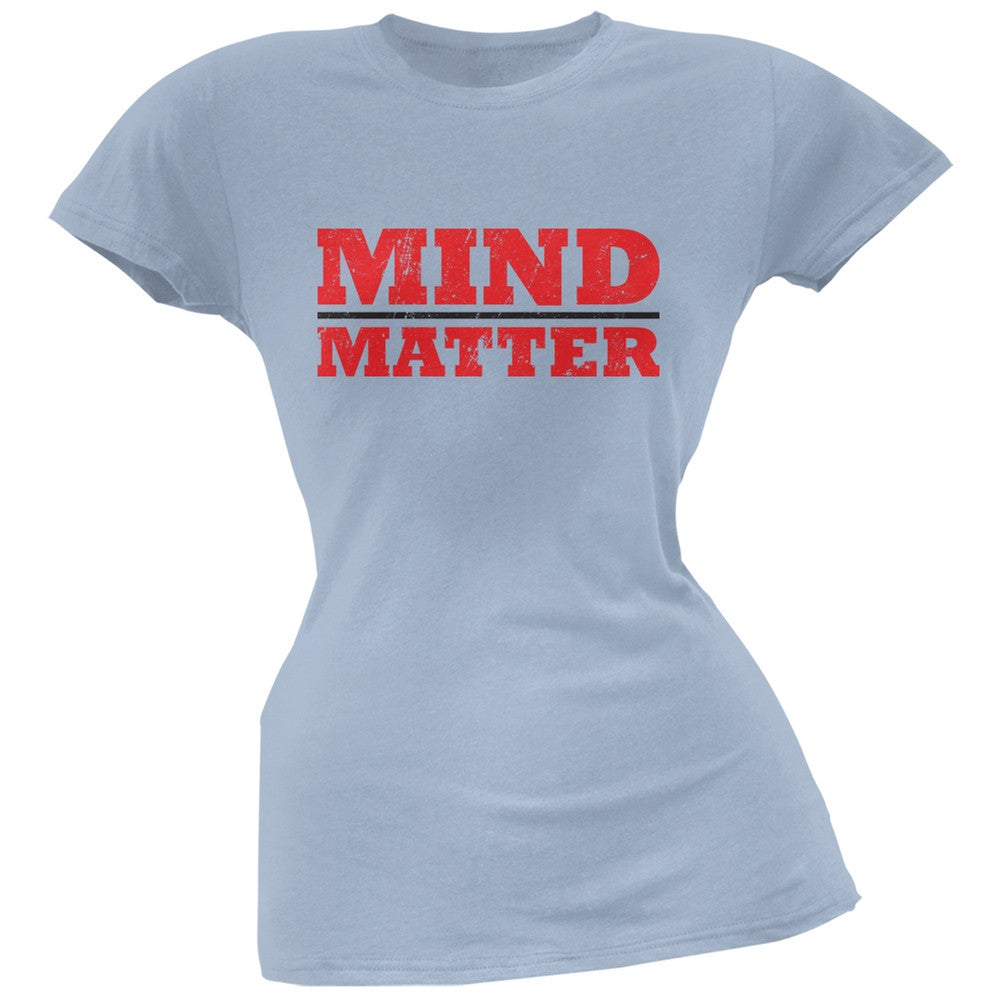 Mind Over Matter Light Blue Juniors Soft T-Shirt Juniors T-Shirts Old Glory 2XL Blue 