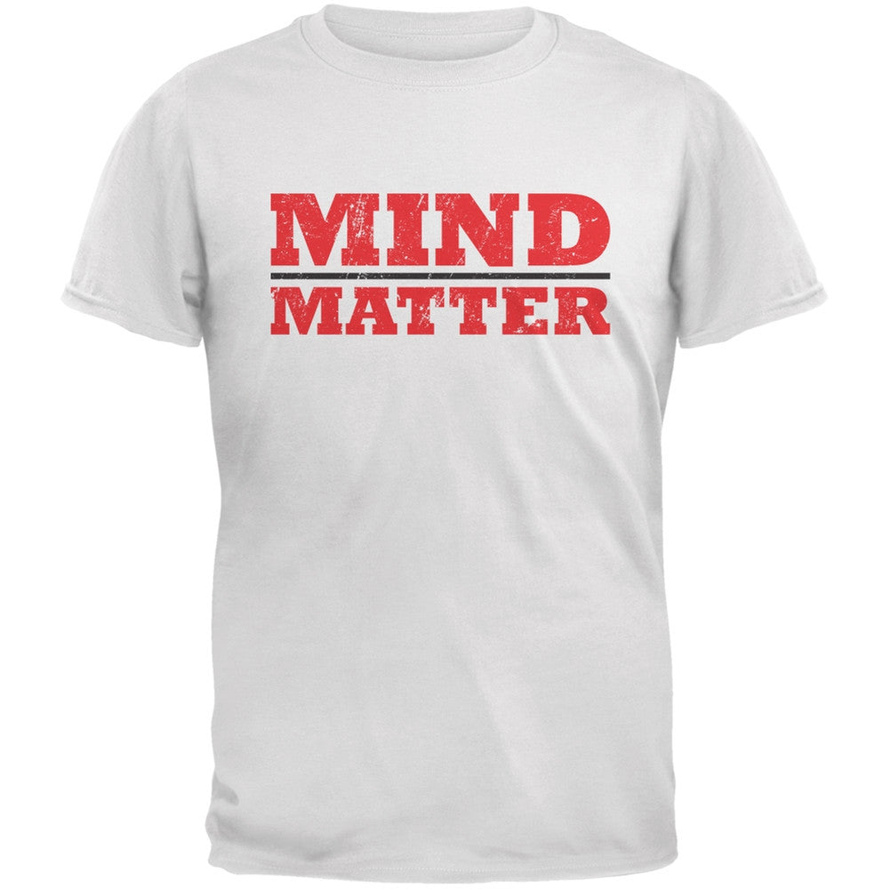 Mind Over Matter White Adult T-Shirt Men's T-Shirts Old Glory 2XL White 