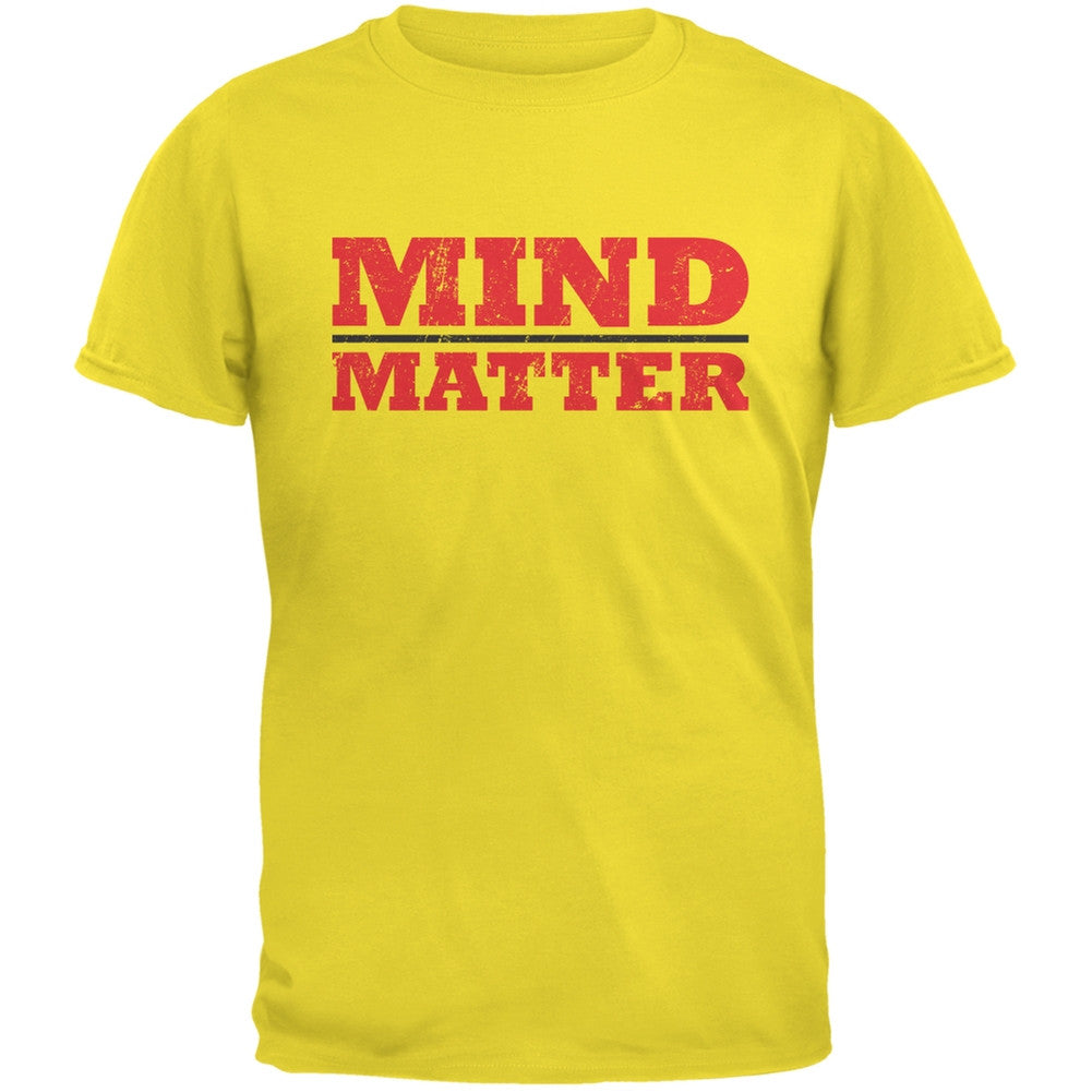 Mind Over Matter Yellow Adult T-Shirt Men's T-Shirts Old Glory 2XL Yellow 