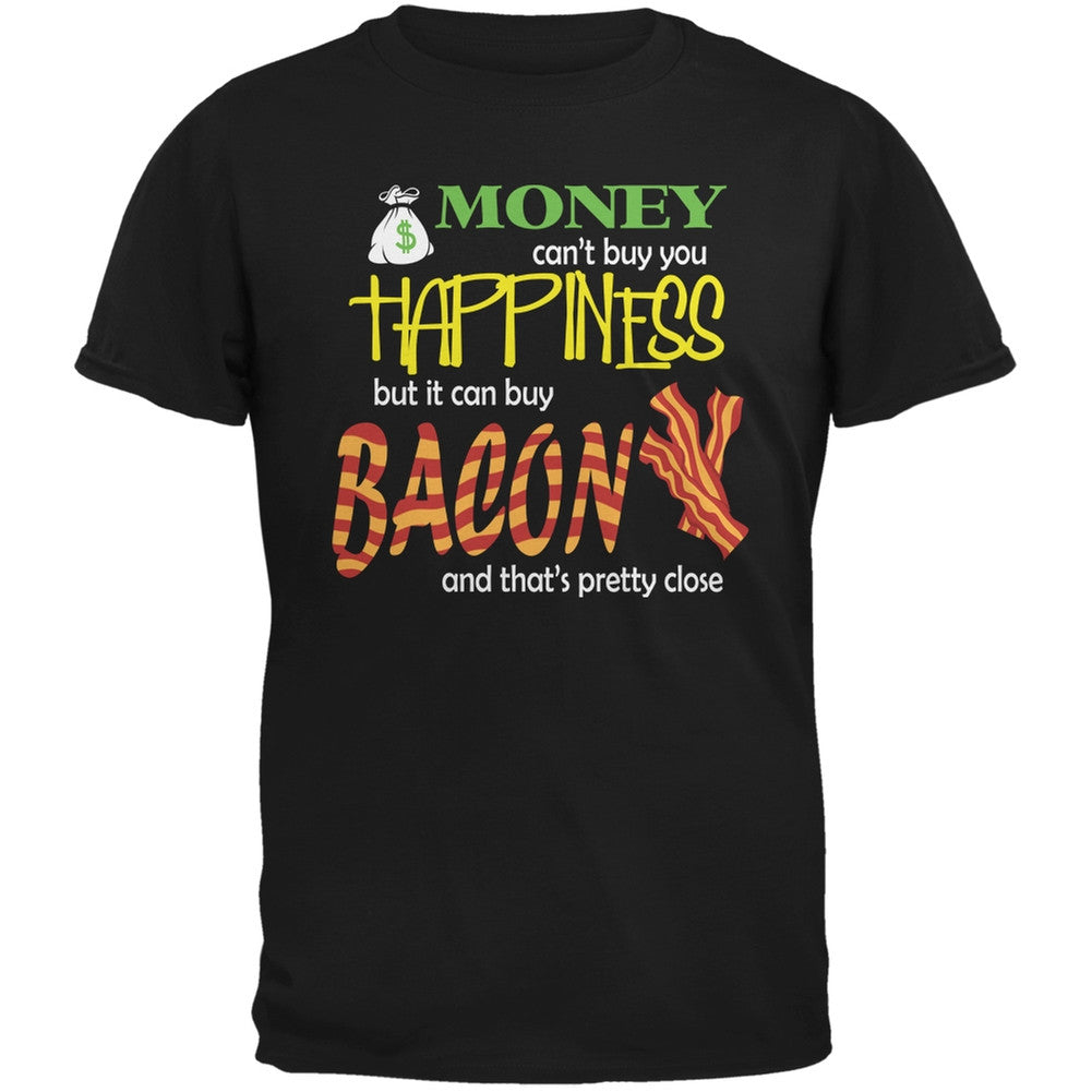 Money Happiness Bacon Funny Black Adult T-Shirt Men's T-Shirts Old Glory 2XL Black 