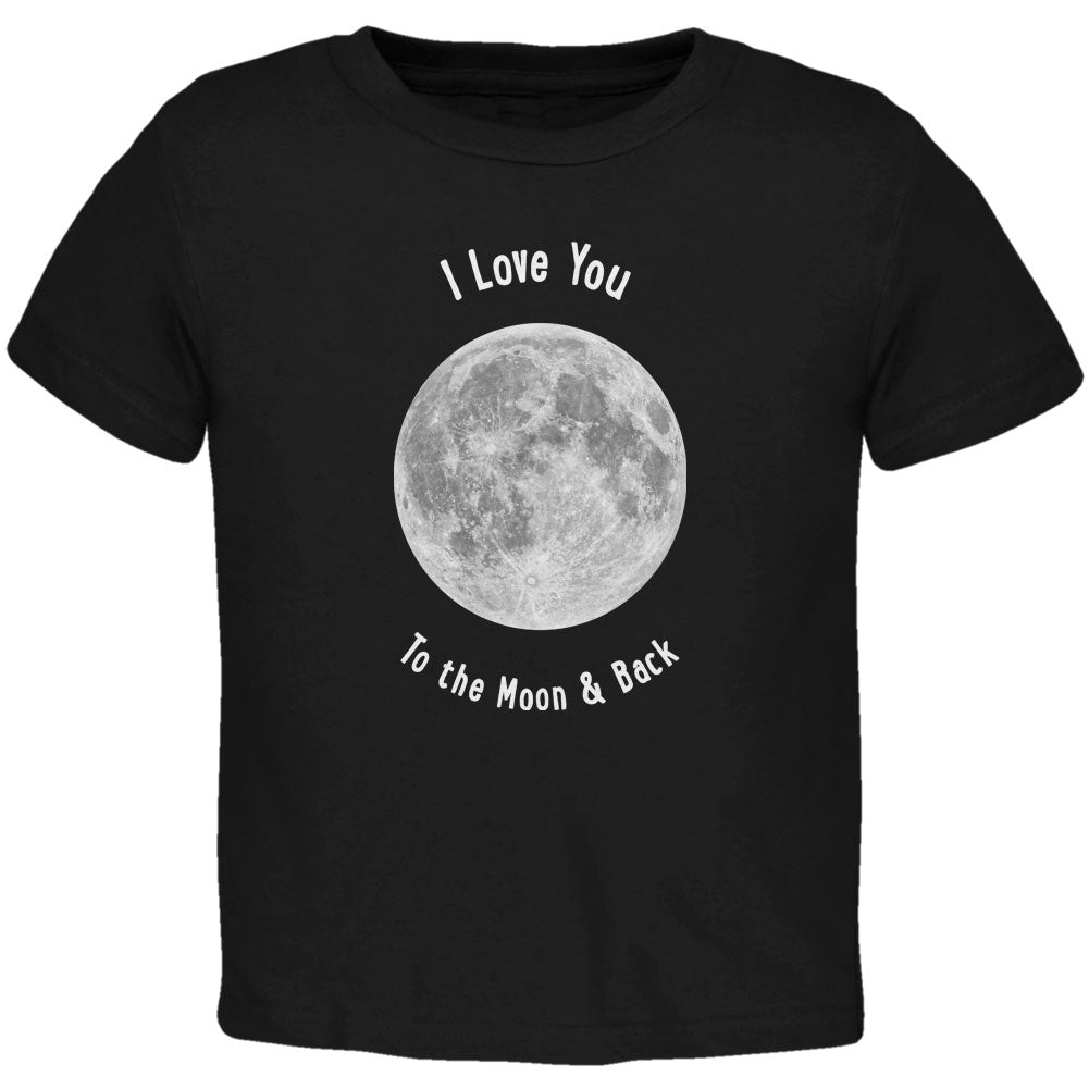 I Love You to the Moon & Back Black Toddler T-Shirt Toddler T-Shirts Old Glory 2T Black 