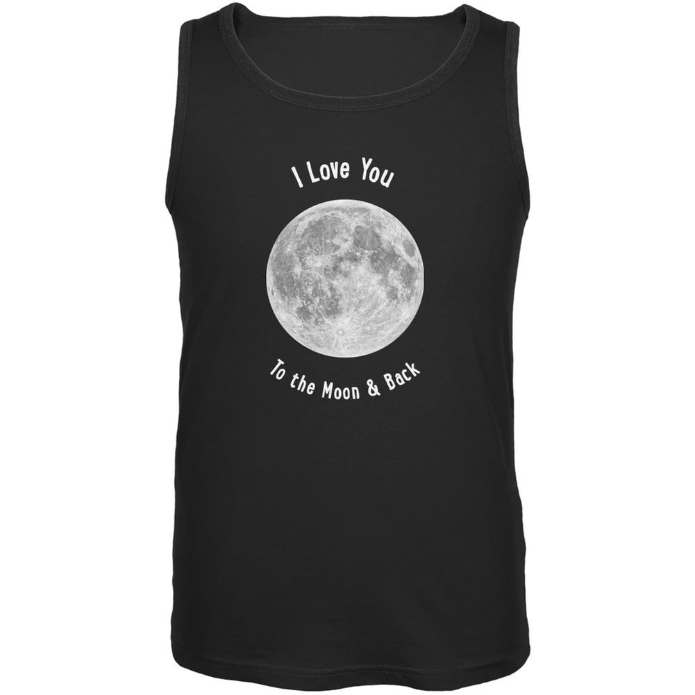 I Love You to the Moon & Back Black Adult Tank Top Men's Tank Tops Old Glory 2XL Black 
