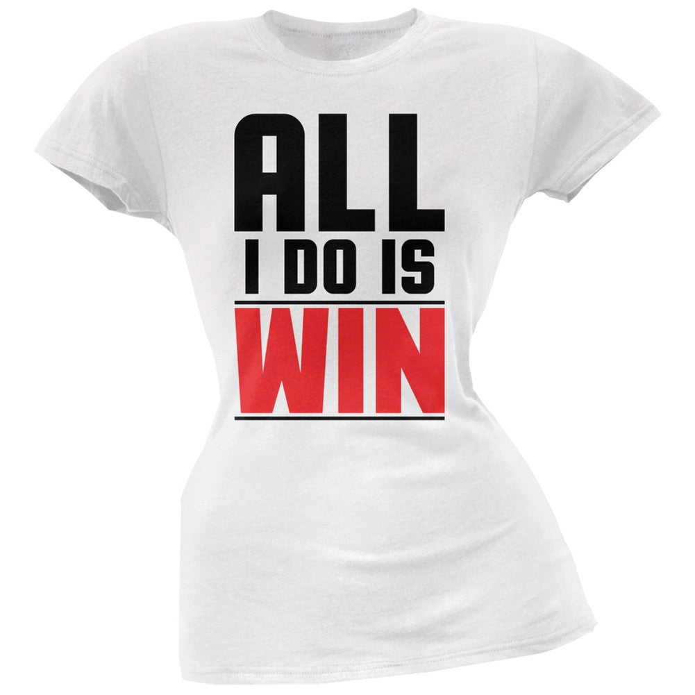 All I Do Is Win White Juniors Soft T-Shirt Juniors T-Shirts Old Glory 2XL White 