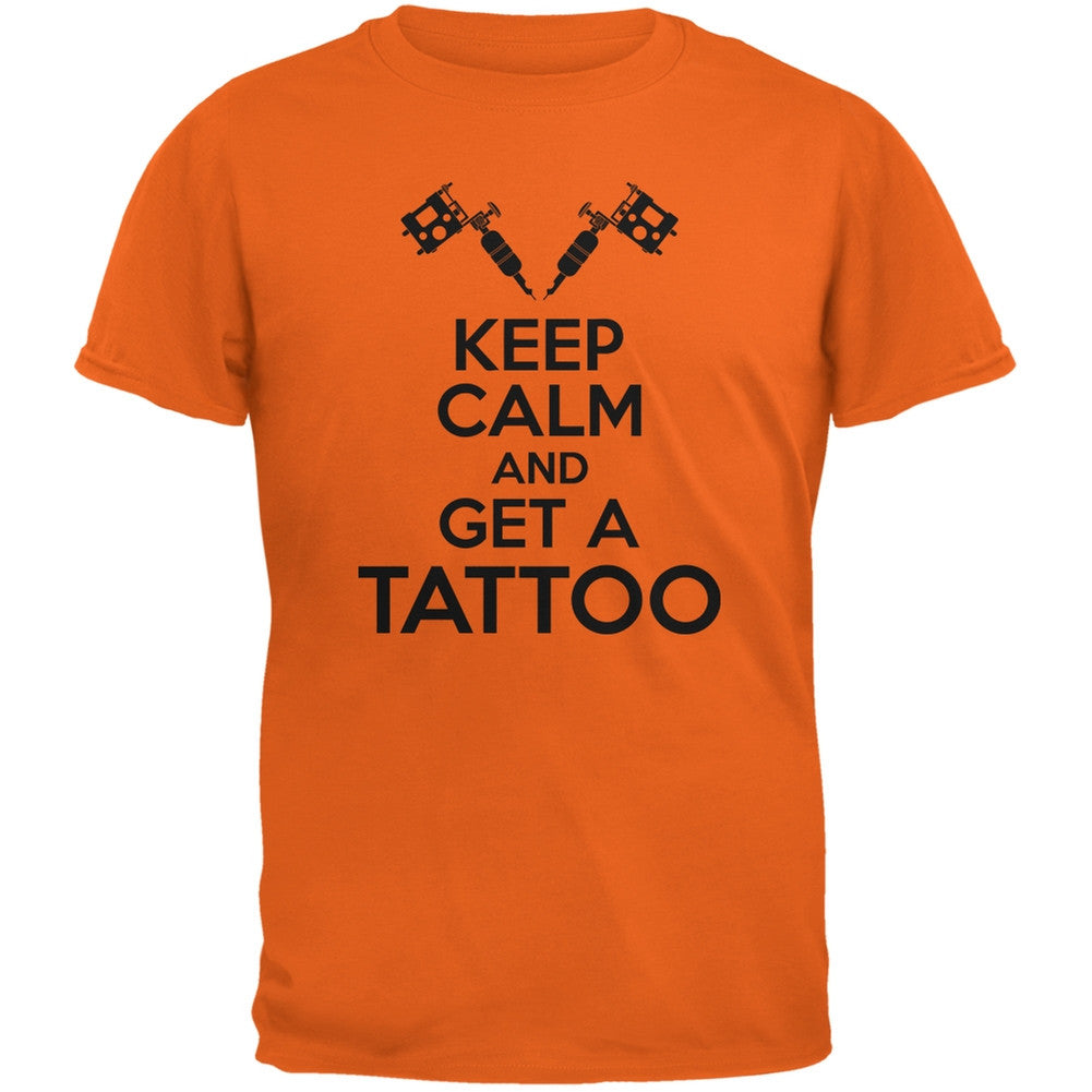 Keep Calm Get A Tattoo Orange Adult T-Shirt Men's T-Shirts Old Glory 2XL Orange 