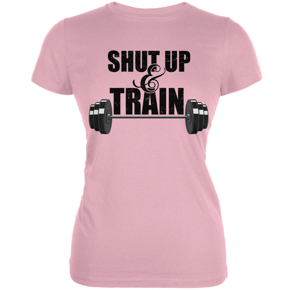 Shut Up & Train Pink Juniors Soft T-Shirt Juniors T-Shirts Old Glory 2XL Pink 