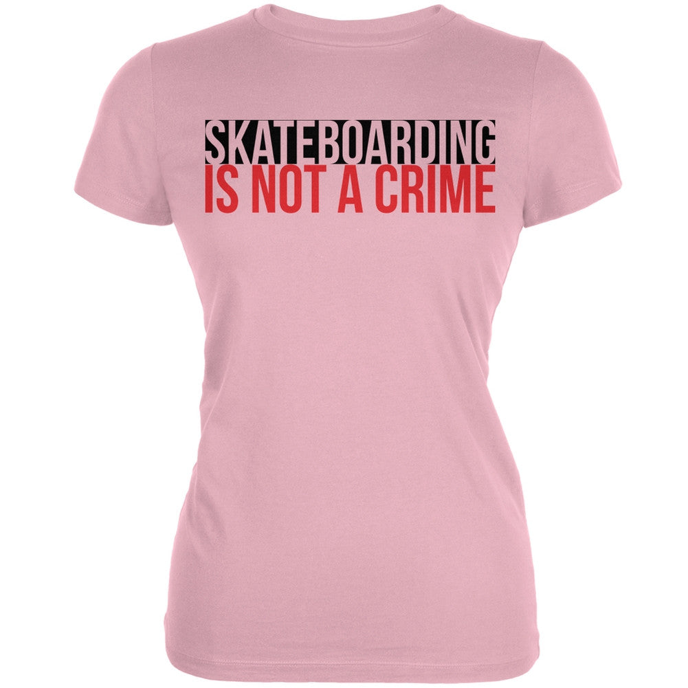 Skateboarding Is Not A Crime Pink Juniors Soft T-Shirt Juniors T-Shirts Old Glory 2XL Pink 
