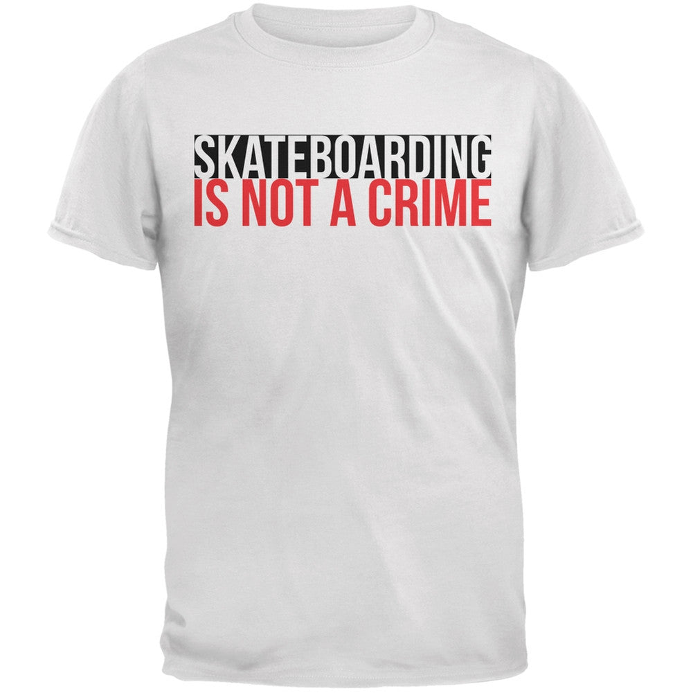 Skateboarding Is Not A Crime White Adult T-Shirt Men's T-Shirts Old Glory 2XL White 