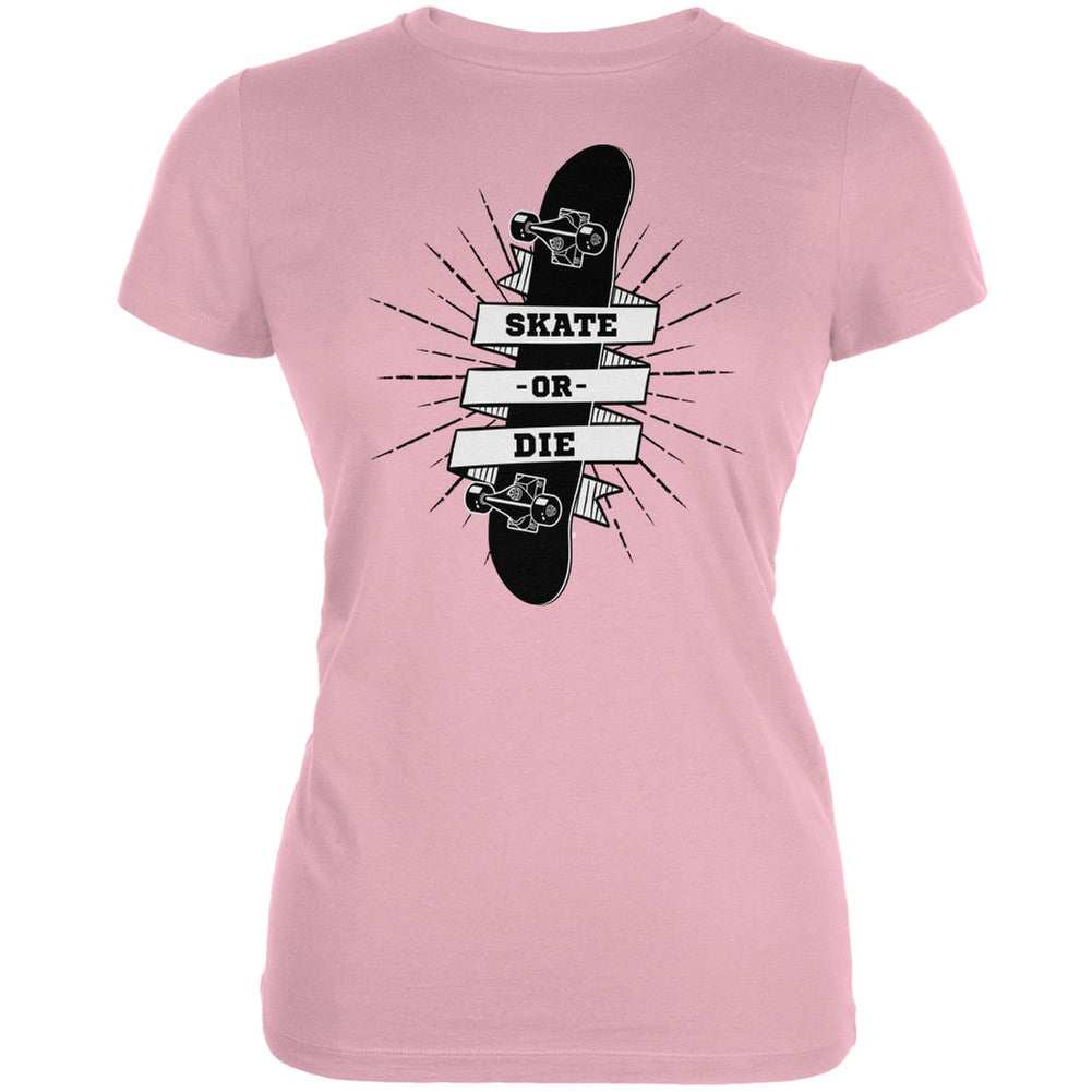 Skate Or Die Pink Juniors Soft T-Shirt Juniors T-Shirts Old Glory 2XL Pink 