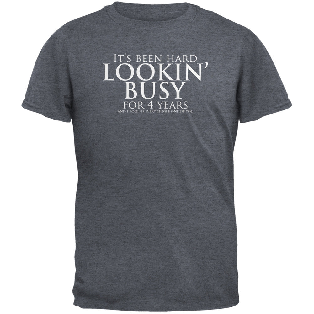 Graduation - Looking Busy Funny College Dark Heather Adult T-Shirt Men's T-Shirts Old Glory 2XL Grey 