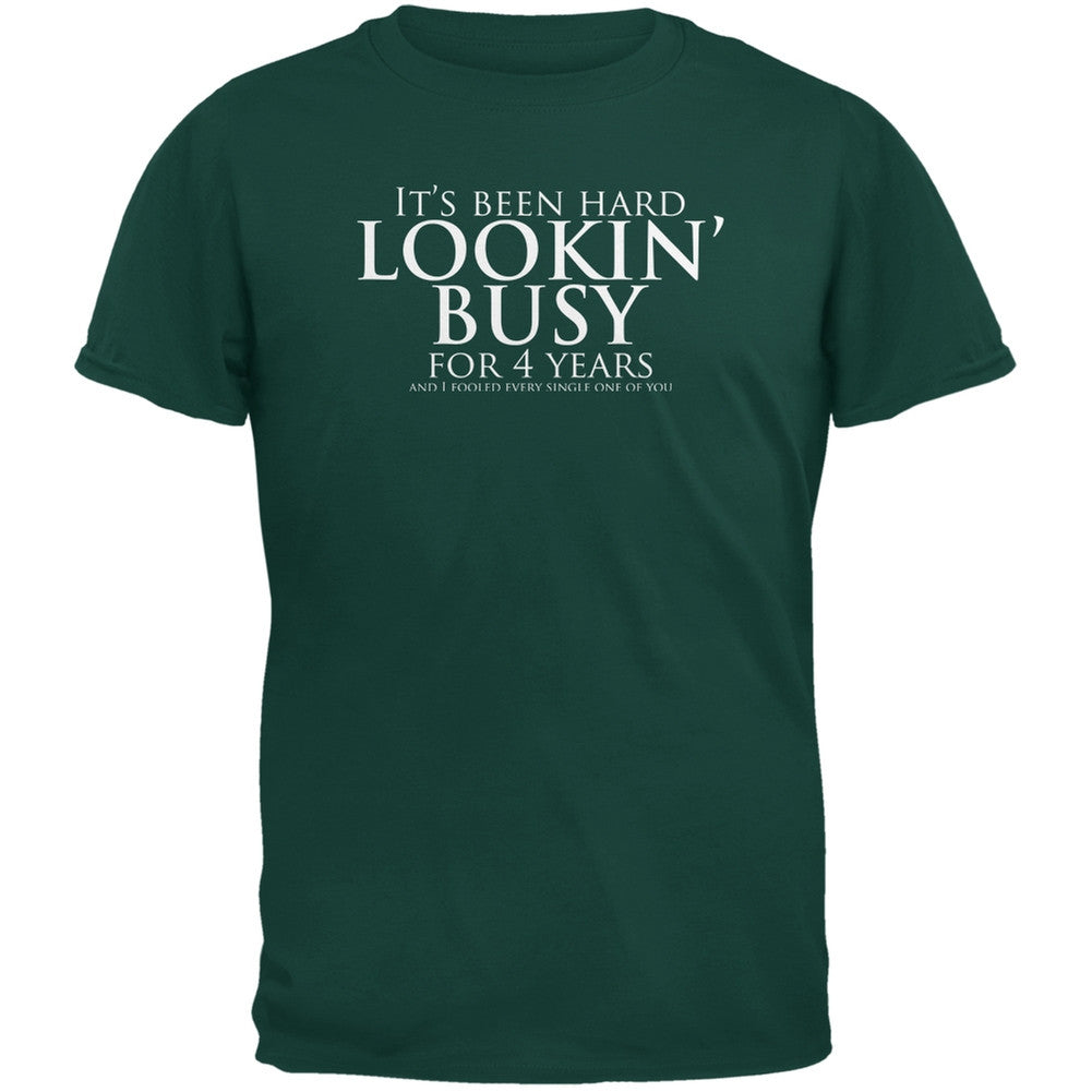 Graduation - Looking Busy Funny College Forest Green Adult T-Shirt Men's T-Shirts Old Glory 2XL Green 