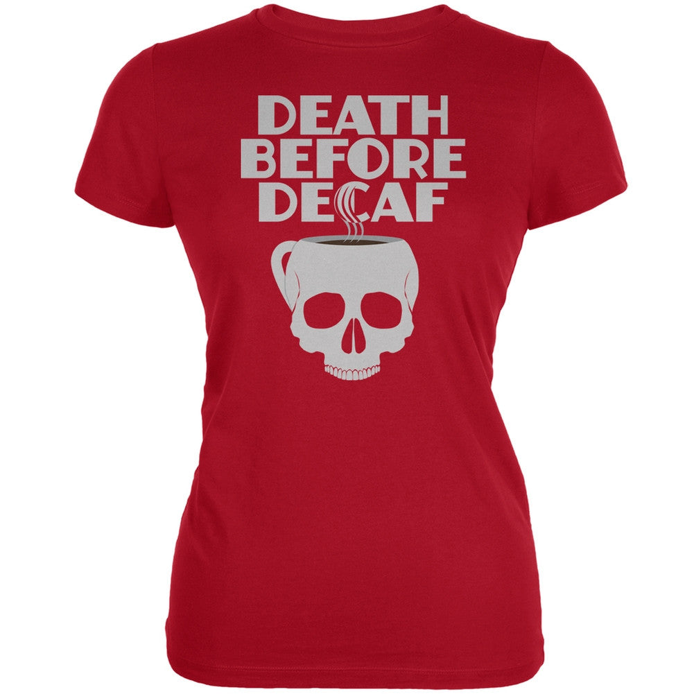 Death Before Decaf Red Juniors Soft T-Shirt Juniors T-Shirts Old Glory 2XL Red 