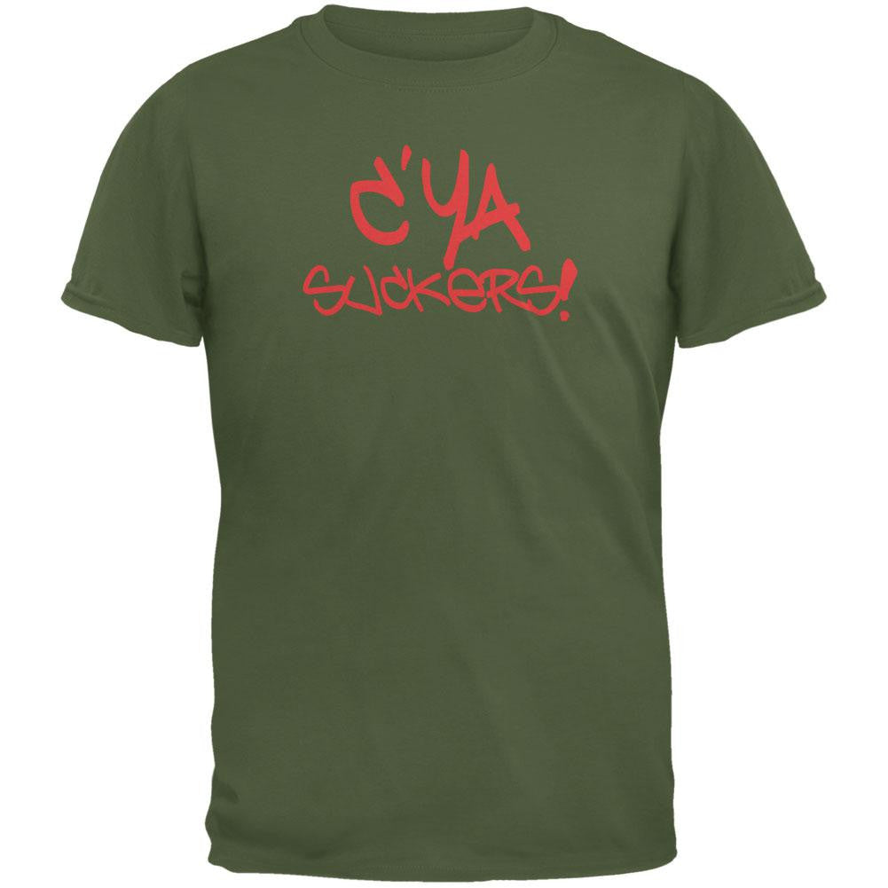 Graduation - C'Ya Suckers Funny Military Green Adult T-Shirt Men's T-Shirts Old Glory 2XL Green 