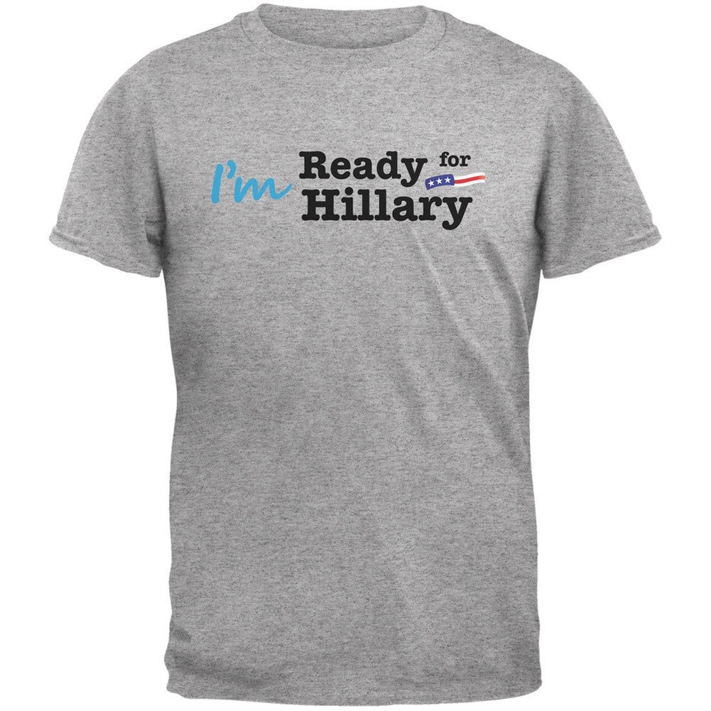 Election 2016 - Hillary Clinton I'm Ready Heather Grey Adult T-Shirt Men's T-Shirts Old Glory 2XL Grey 