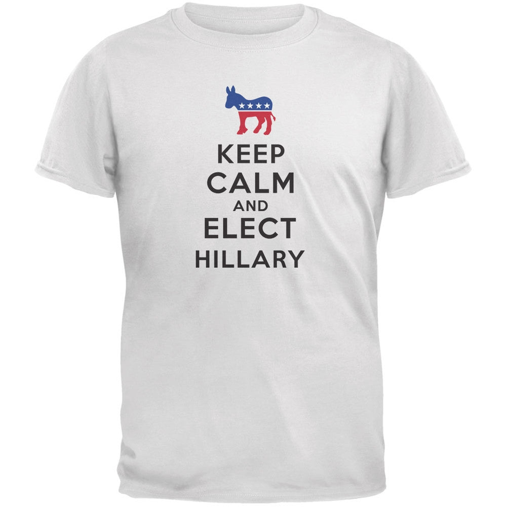 Election 2016 - Keep Calm & Elect Hillary White Adult T-Shirt Men's T-Shirts Old Glory 2XL White 