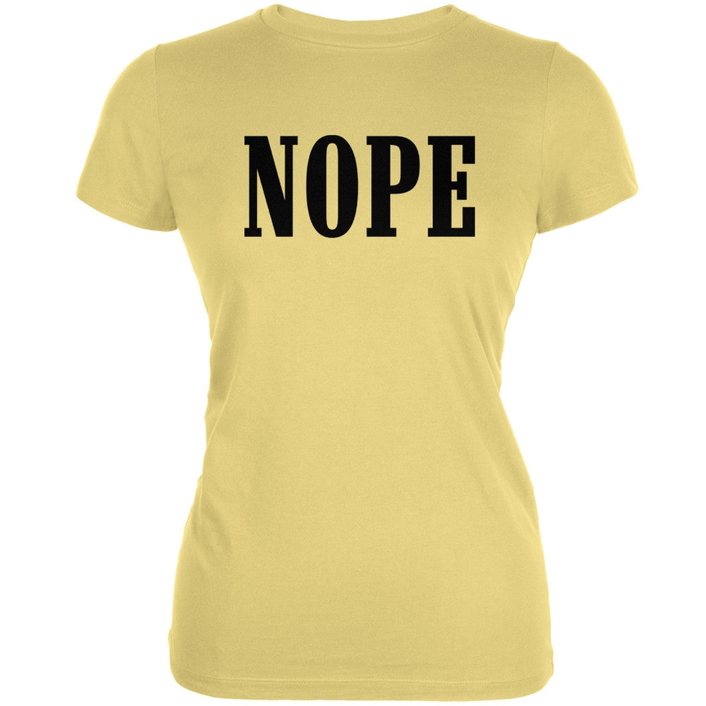 NOPE Yellow Juniors Soft T-Shirt Juniors T-Shirts Old Glory LG Yellow 