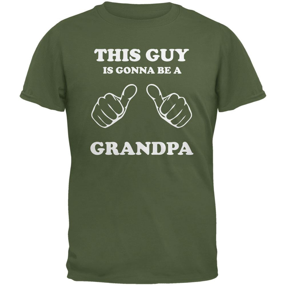 This Guy Gonna be Grandpa Military Green Adult T-Shirt Men's T-Shirts Old Glory 2XL Green 