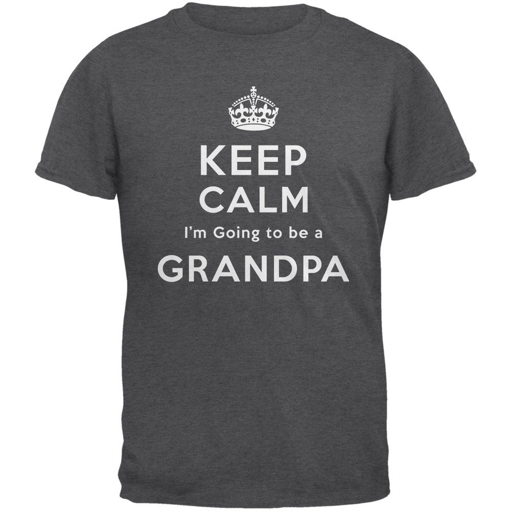 Keep Calm Going to be Grandpa Dark Heather Adult T-Shirt Men's T-Shirts Old Glory 2XL Grey 
