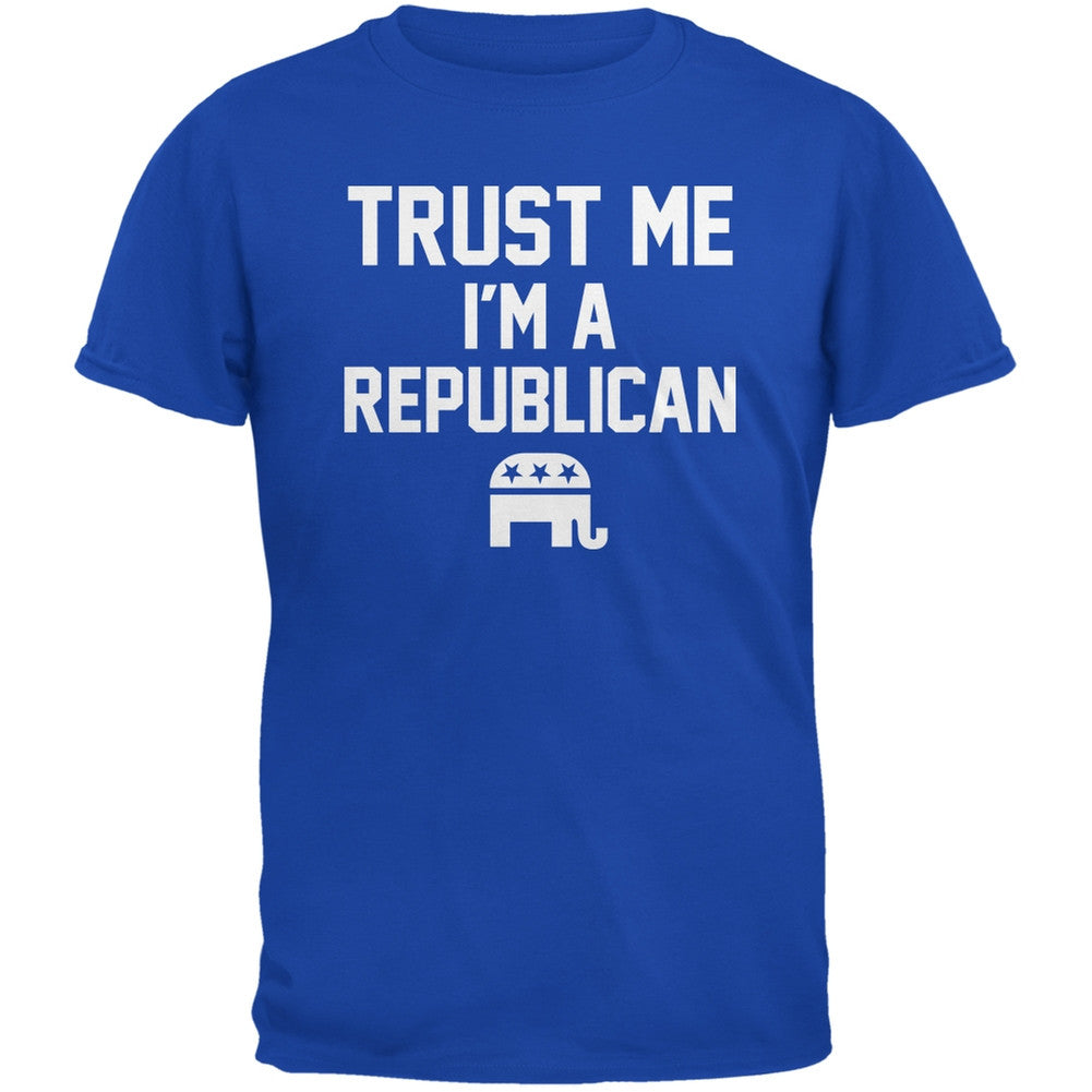 Election 2016 - Trust Me Im A Republican Royal Adult T-Shirt Men's T-Shirts Old Glory 2XL Blue 