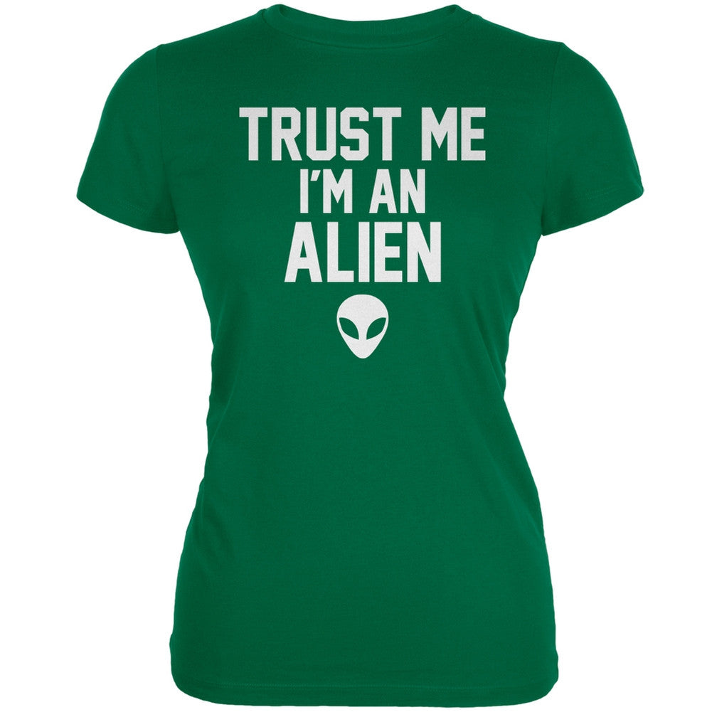 Trust Me Im An Alien Kelly Green Juniors Soft T-Shirt Juniors T-Shirts Old Glory 2XL Green 