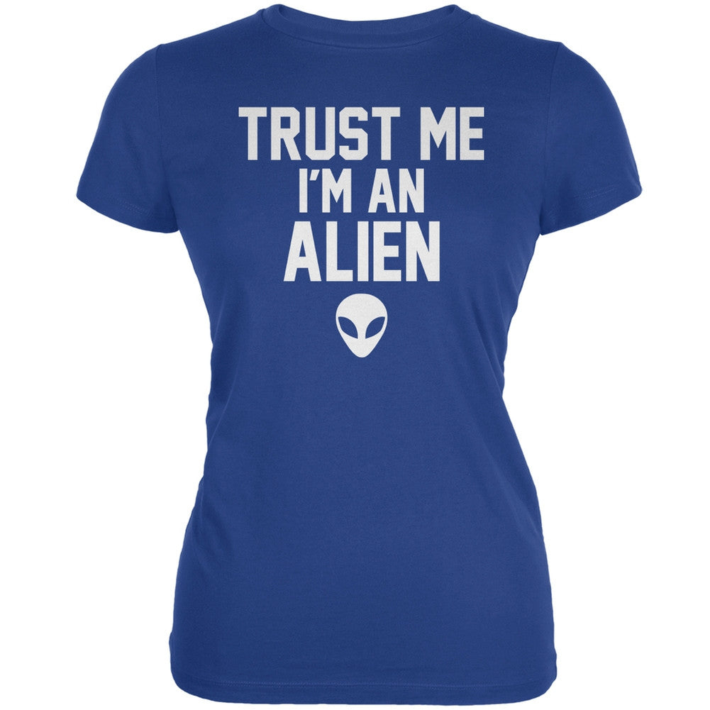 Trust Me Im An Alien Royal Juniors Soft T-Shirt Juniors T-Shirts Old Glory 2XL Blue 