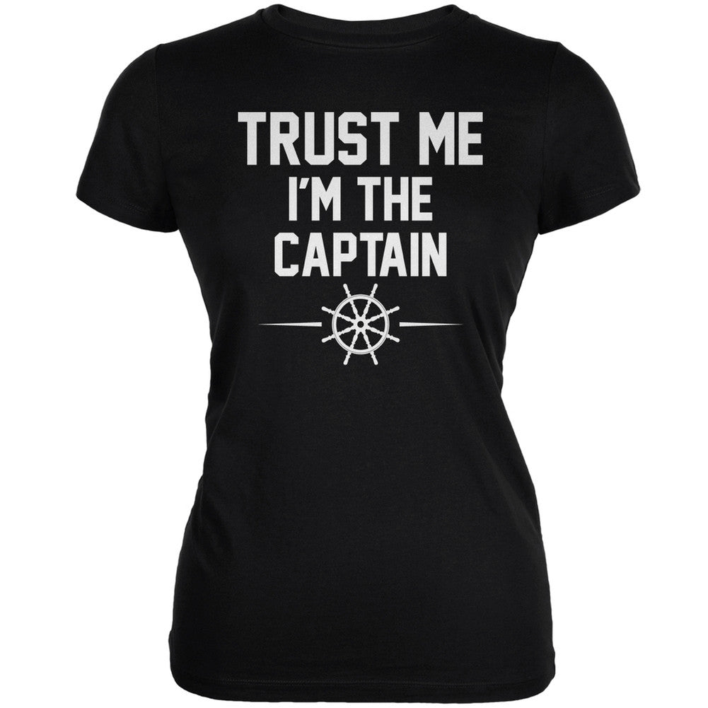 Trust Me Im The Captain Black Juniors Soft T-Shirt Juniors T-Shirts Old Glory 2XL Black 