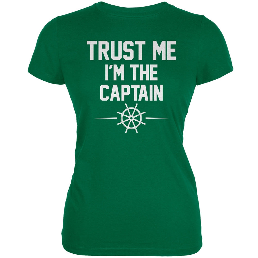 Trust Me Im The Captain Kelly Green Juniors Soft T-Shirt Juniors T-Shirts Old Glory 2XL Green 