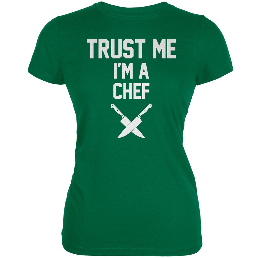 Trust Me Im A Chef Kelly Green Juniors Soft T-Shirt Juniors T-Shirts Old Glory 2XL Green 