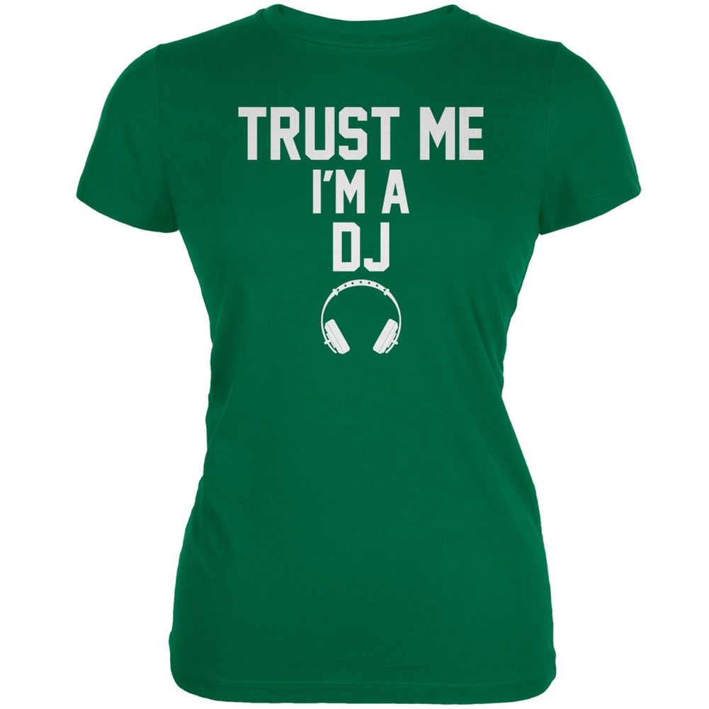 Trust Me Im A DJ Kelly Green Juniors Soft T-Shirt Juniors T-Shirts Old Glory 2XL Green 