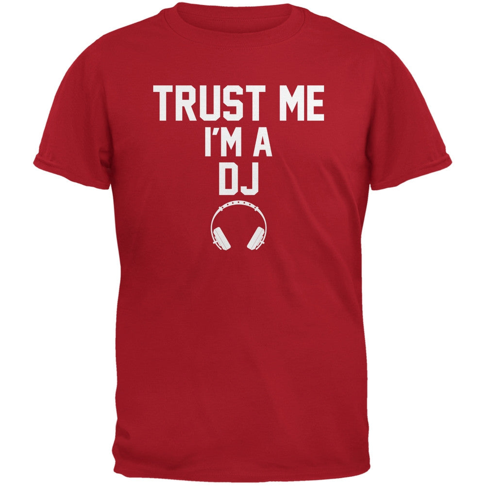 Trust Me Im A DJ Red Adult T-Shirt Men's T-Shirts Old Glory 2XL Red 