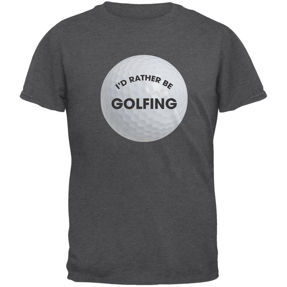 Father's Day - I'd Rather Be Golfing Dark Heather Adult T-Shirt Men's T-Shirts Old Glory 2XL Grey 