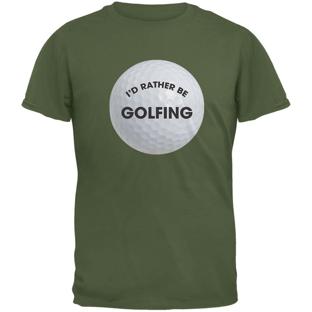 Father's Day - I'd Rather Be Golfing Military Green Adult T-Shirt Men's T-Shirts Old Glory 2XL Green 