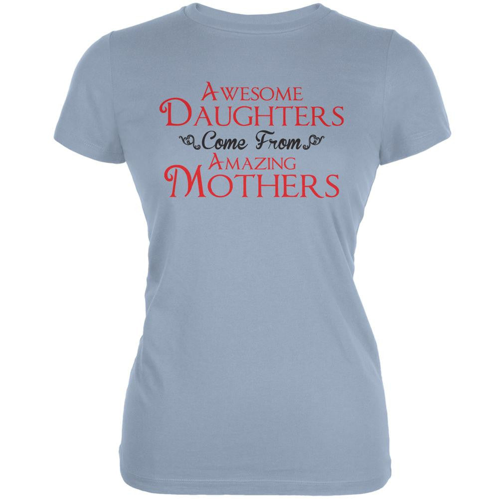 Mothers Day - Awesome Daughters Amazing Lt Blue Juniors Soft T-Shirt Juniors T-Shirts Old Glory 2XL Blue 