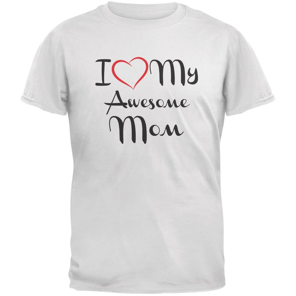 Mothers Day - I Heart My Awesome Mom White Adult T-Shirt Men's T-Shirts Old Glory 2XL White 