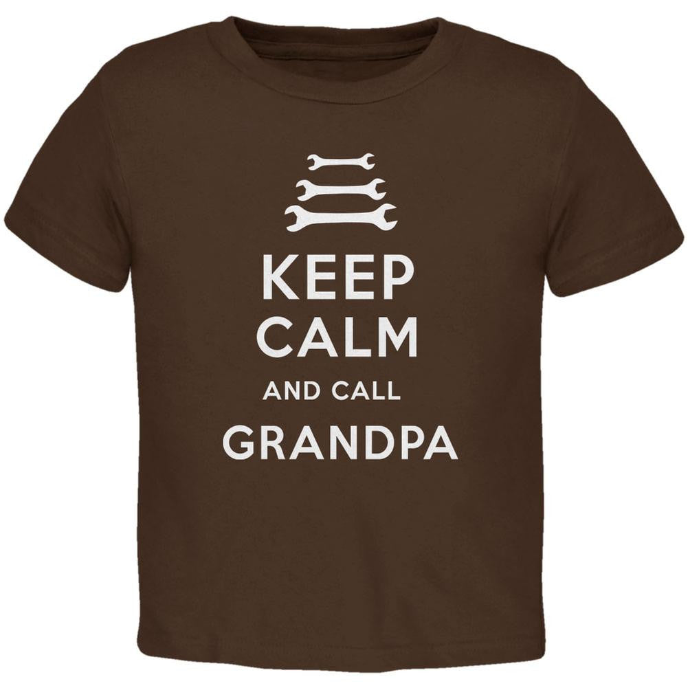 Father's Day Keep Calm & Call Grandpa Brown Toddler T-Shirt Toddler T-Shirts Old Glory 2T Brown 