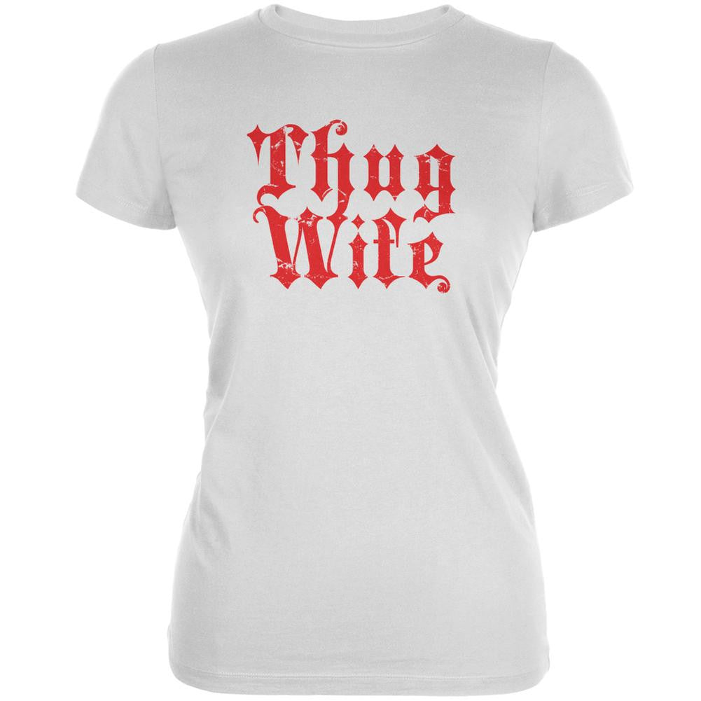 Thug Wife White Juniors Soft T-Shirt Juniors T-Shirts Old Glory 2XL White 